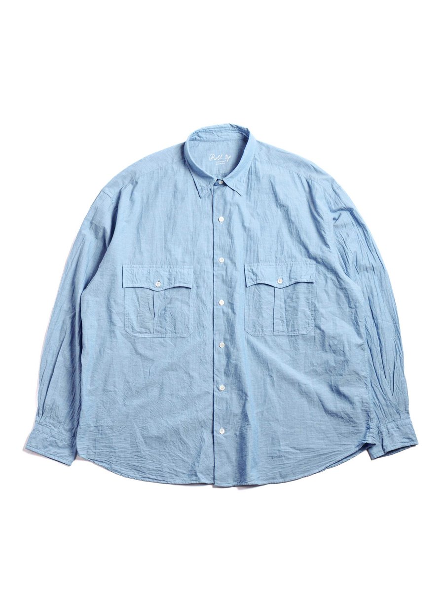 ROLL UP CHAMBRAY SHIRT BLUE (SPECIAL EDITION)